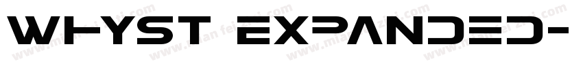 Whyst Expanded字体转换